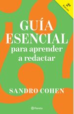 lib-guia-esencial-para-aprender-a-redactar-grupo-planeta-mxico-9786073902236