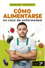 lib-como-alimentarse-en-caso-de-enfermedad-grupo-planeta-colombia-9786287588721