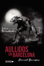 lib-aullidos-en-barcelona-grupo-planeta-9788418676499