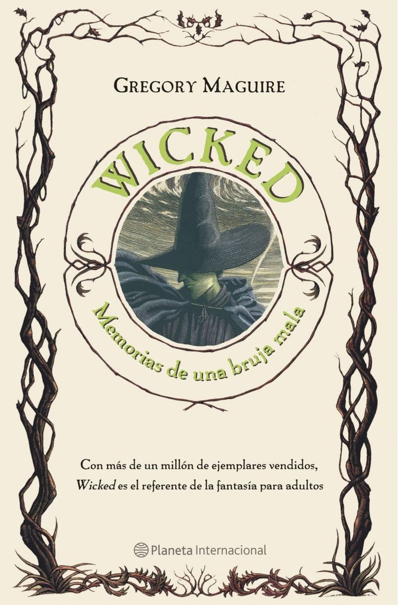 lib-wicked-memorias-de-una-bruja-mala-grupo-planeta-9788408213581
