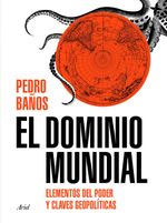 lib-el-dominio-mundial-grupo-planeta-9788434429598