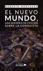 lib-el-nuevo-mundo-una-historia-de-ficcion-sobre-la-conquista-grupo-planeta-9788419612922