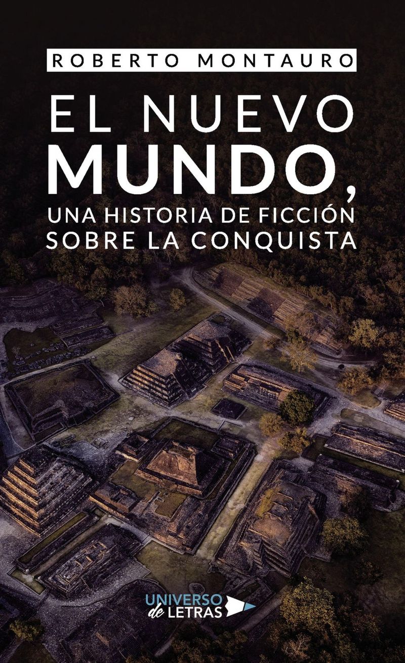 lib-el-nuevo-mundo-una-historia-de-ficcion-sobre-la-conquista-grupo-planeta-9788419612922
