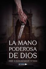 lib-la-mano-poderosa-de-dios-grupo-planeta-9788419139030