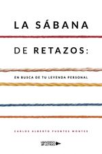 lib-la-sabana-de-retazos-en-busca-de-tu-leyenda-personal-grupo-planeta-9788418386176