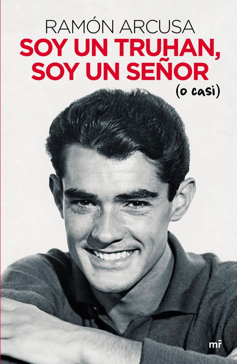 lib-soy-un-truhan-soy-un-senor-o-casi-grupo-planeta-9788427047730