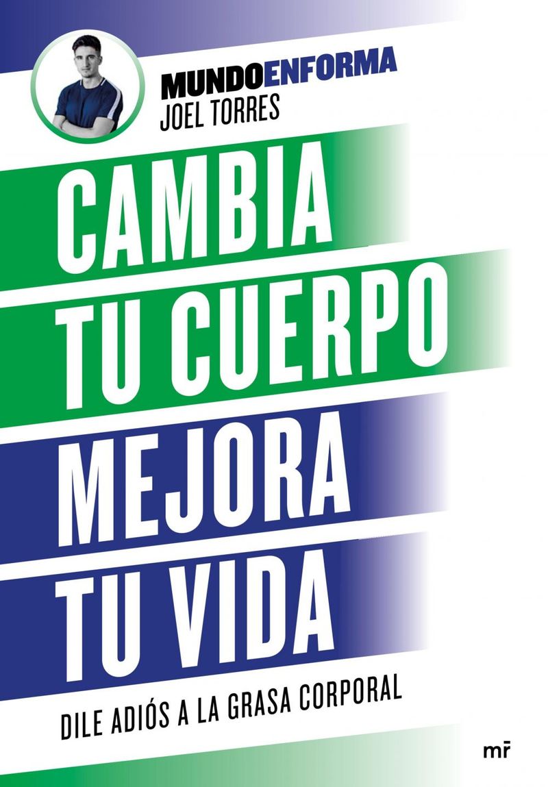 lib-cambia-tu-cuerpo-mejora-tu-vida-grupo-planeta-9788427047310