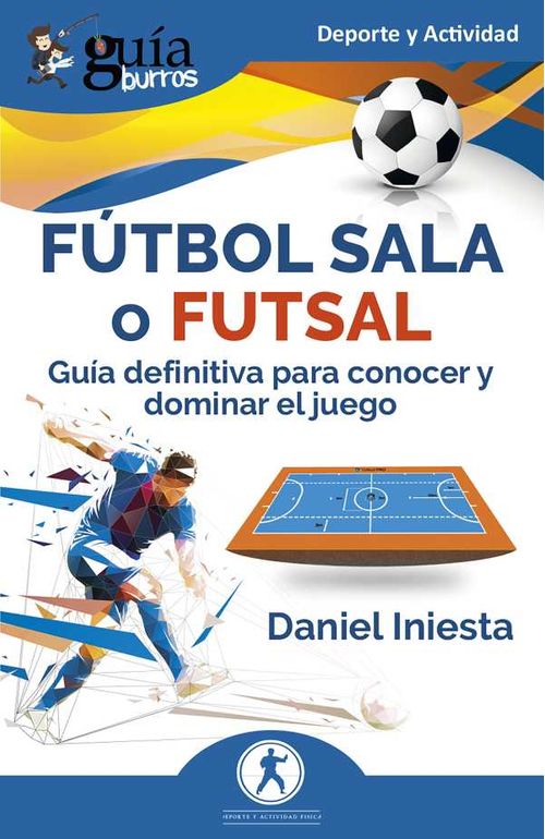 GuíaBurros Fútbol sala o futsal
