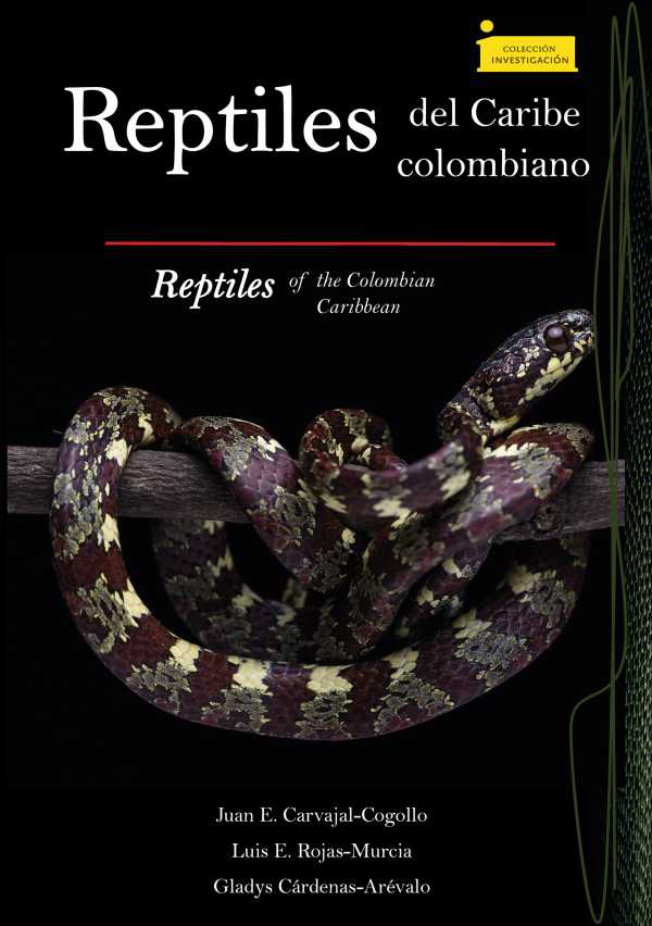 bw-reptiles-del-caribe-colombiano-editorial-de-la-universidad-pedaggica-y-tecnolgica-de-colombia-uptc-9789586604079