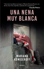 lib-una-nena-muy-blanca-grupo-planeta-argentina-9789500439954