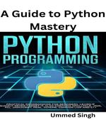 bw-a-guide-to-python-mastery-bookrix-9783755458722
