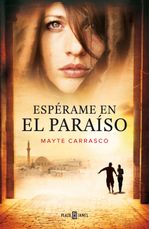 lib-esperame-en-el-paraiso-penguin-random-house-grupo-editorial-espaa-9788401347191