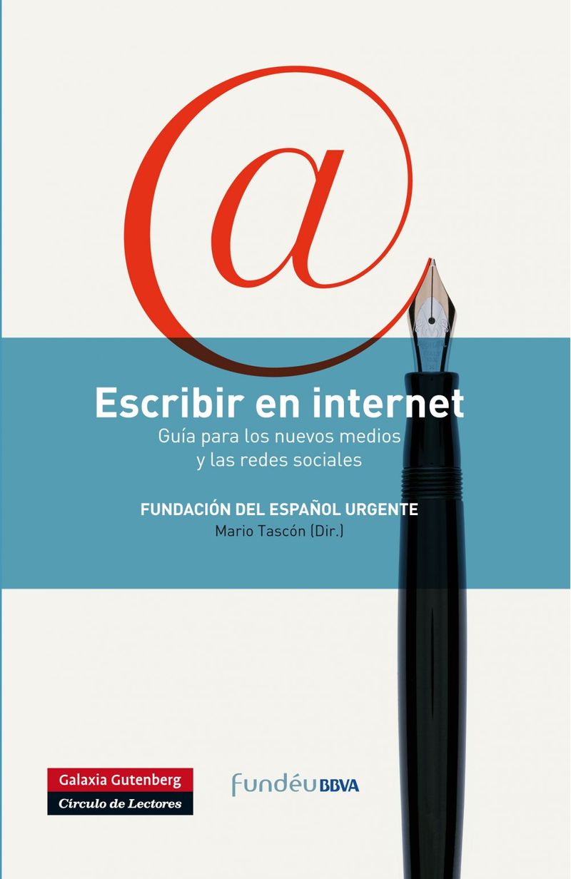 lib-escribir-en-internet-galaxia-gutenberg-9788415472254