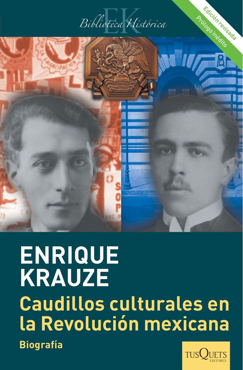 lib-caudillos-culturales-en-la-revolucion-mexicana-edicion-revisada-grupo-planeta-mxico-9786074216608