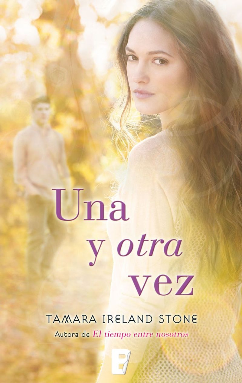 lib-una-y-otra-vez-el-tiempo-entre-nosotros-2-penguin-random-house-grupo-editorial-espaa-9788490199596