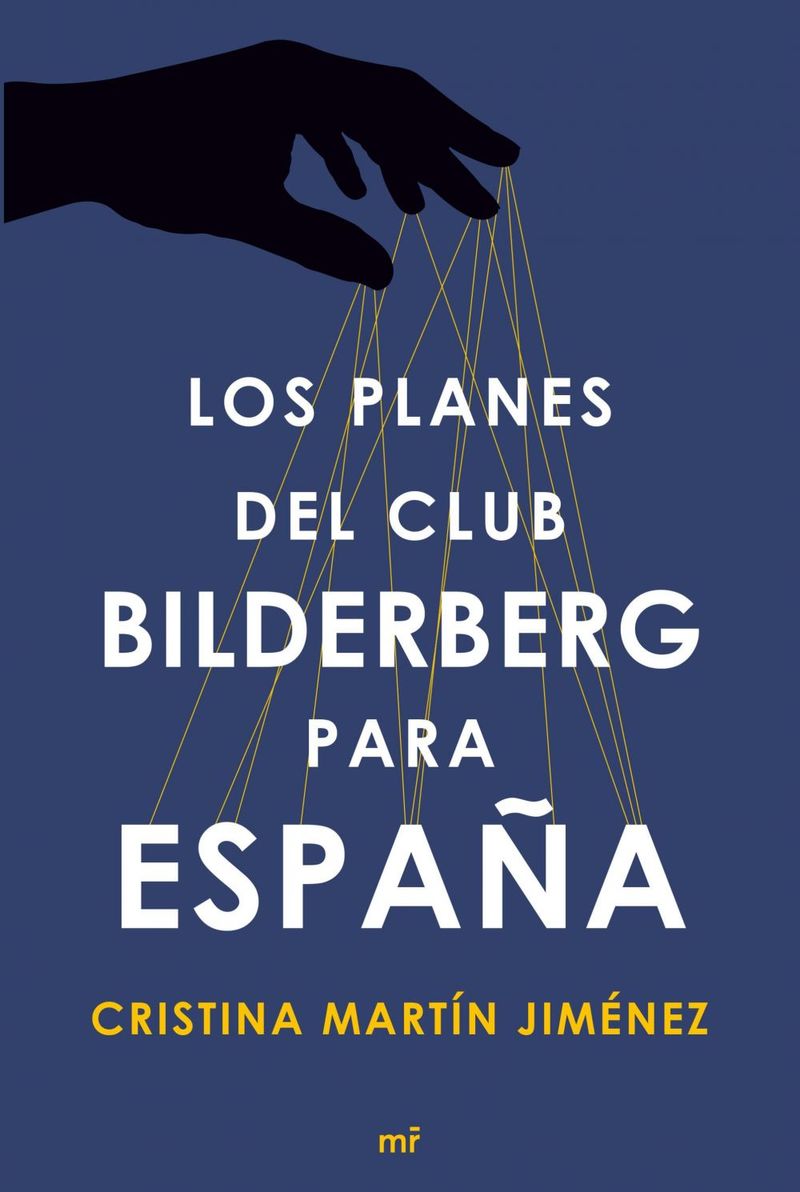 lib-los-planes-del-club-bilderberg-para-espana-grupo-planeta-9788499985077