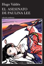 lib-el-asesinato-de-paulina-lee-grupo-planeta-mxico-9786074217674