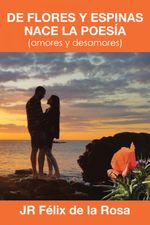 lib-de-flores-y-espinas-nace-la-poesia-lantia-9788491125464
