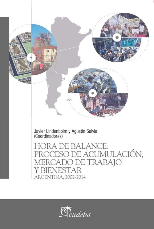 Hora de balance proceso de acumulación mercado de trabajo y bienestar