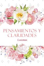 lib-pensamientos-y-claridades-lantia-9788491126676