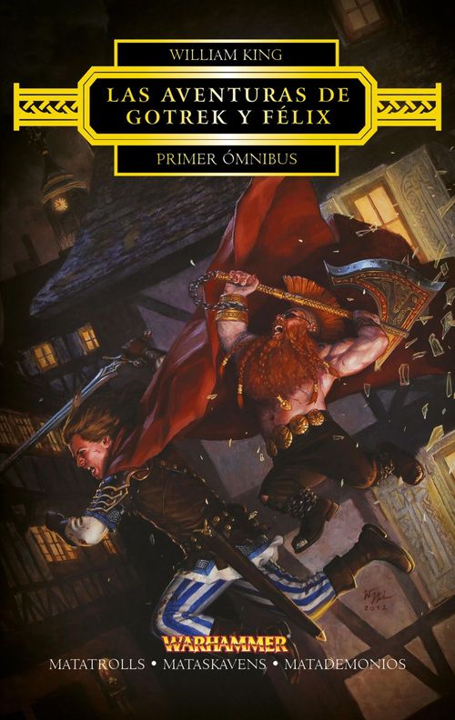 Las aventuras de Gotrek y Félix Omnibus nº 14