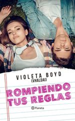lib-rompiendo-tus-reglas-grupo-planeta-chile-9789563603590