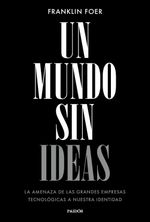 lib-un-mundo-sin-ideas-grupo-planeta-9788449333897