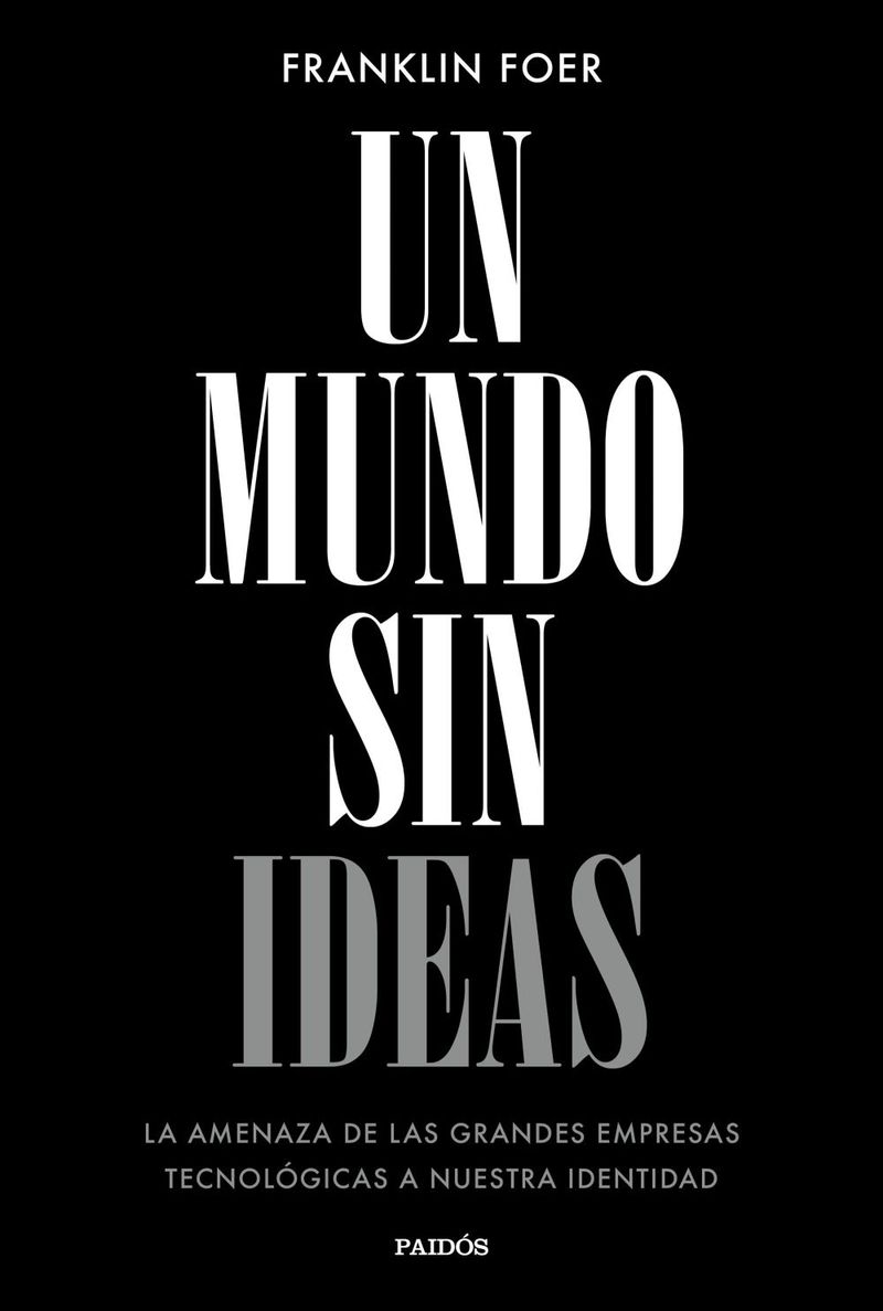 lib-un-mundo-sin-ideas-grupo-planeta-9788449333897