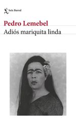 lib-adios-mariquita-linda-grupo-planeta-chile-9789569949128