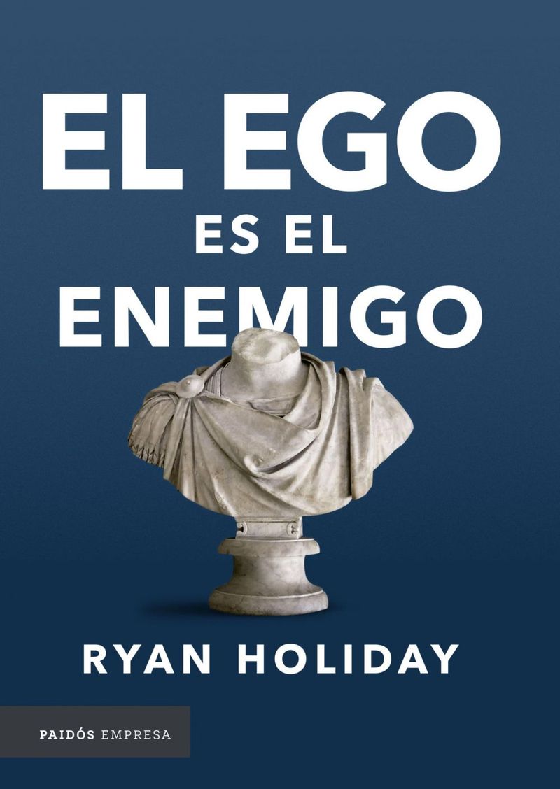 lib-el-ego-es-el-enemigo-grupo-planeta-colombia-9789584260123