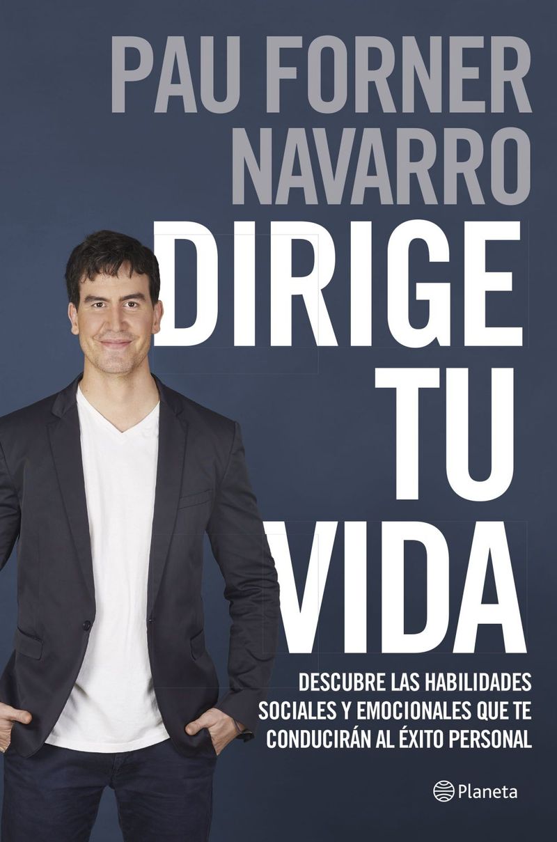 lib-dirige-tu-vida-grupo-planeta-9788408182870