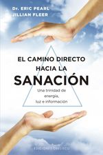 bw-el-camino-directo-hacia-la-sanacioacuten-ediciones-obelisco-9788411720885
