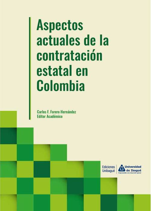 Aspectos actuales de la contrataci?n estatal en Colombia
