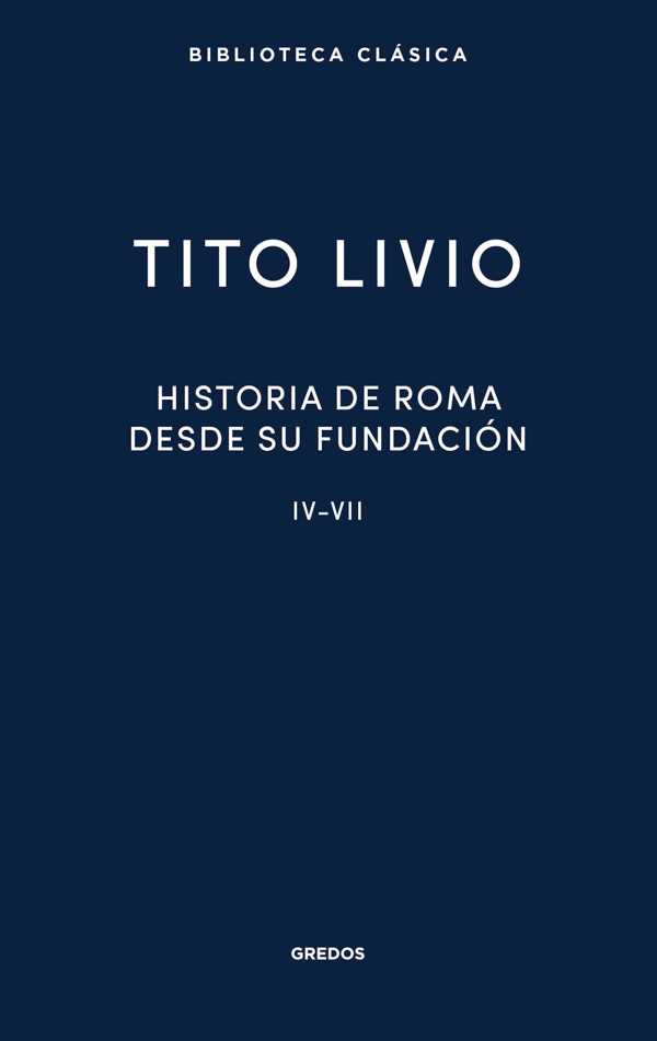 bw-historia-de-roma-desde-su-fundacioacuten-ivvii-gredos-9788424941147
