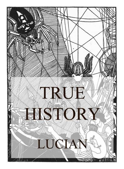 Lucians True History