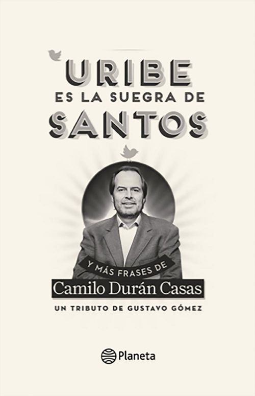 Uribe es la suegra de Santos