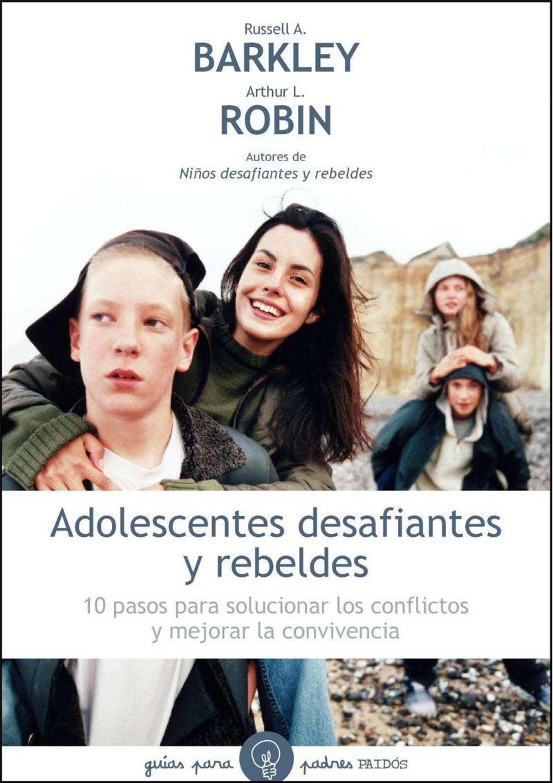 lib-adolescentes-desafiantes-y-rebeldes-grupo-planeta-9788449326165