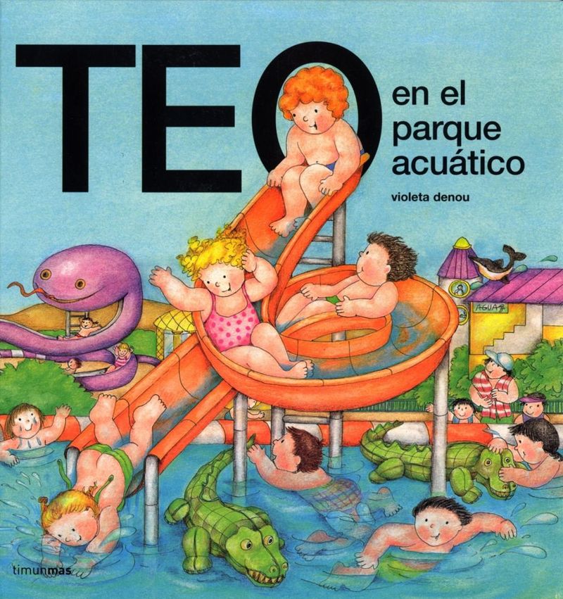 lib-teo-en-el-parque-acuatico-grupo-planeta-9788448009182