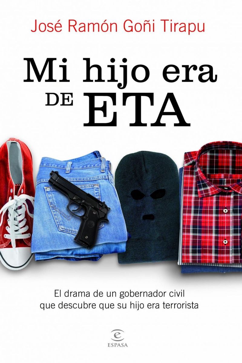 lib-mi-hijo-era-de-eta-grupo-planeta-9788467008364