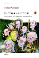 lib-eurekas-y-euforias-grupo-planeta-9788498924923