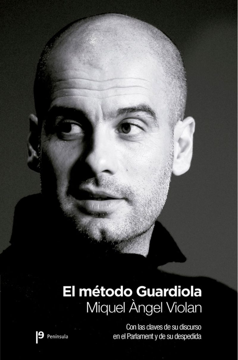 lib-el-metodo-guardiola-grupo-planeta-9788499421599