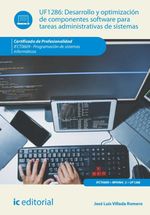 bw-desarrollo-y-optimizacioacuten-de-componentes-software-para-tareas-administrativas-de-sistemas-ifct0609-ic-editorial-9788411840958