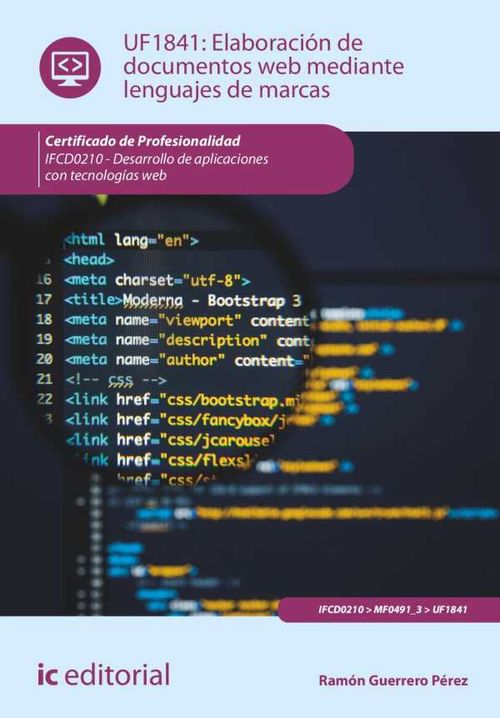 Elaboración de documentos web mediante lenguajes de marcas IFCD0210