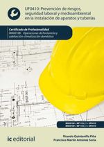 bw-prevencioacuten-de-riesgos-seguridad-laboral-y-medioambiental-en-la-instalacioacuten-de-aparatos-y-tuberiacuteas-imai0108-ic-editorial-9788411841399