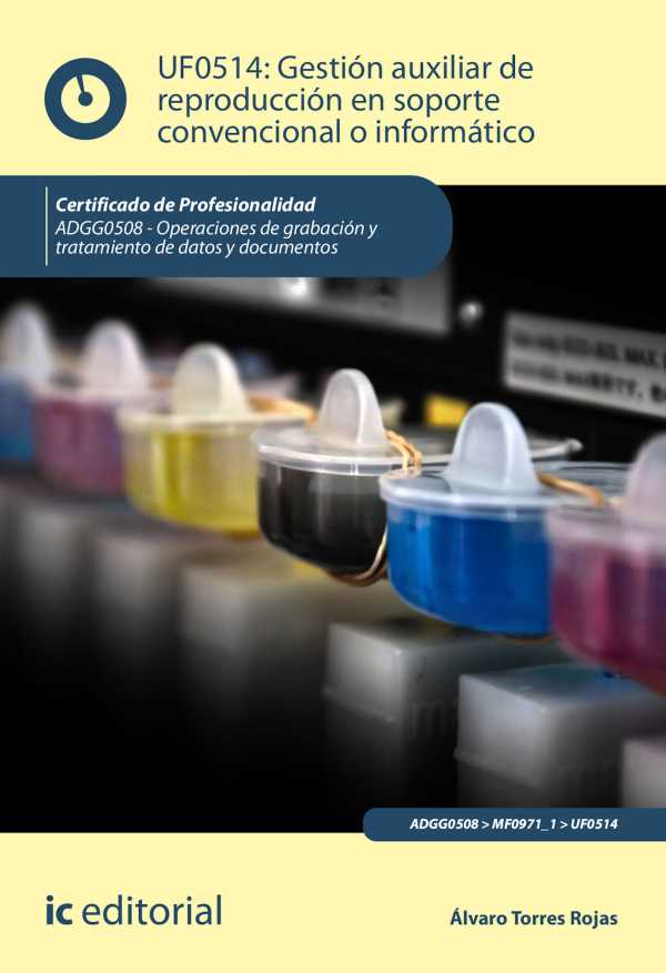 bw-gestioacuten-auxiliar-de-reproduccioacuten-en-soporte-convencional-o-informaacutetico-adgg0508-ic-editorial-9788491989882