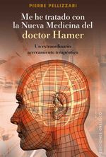 bw-me-he-tratado-con-la-nueva-medicina-del-dr-hamer-un-extraordinario-acercamiento-terapeacuteutico-ediciones-obelisco-9788497779777