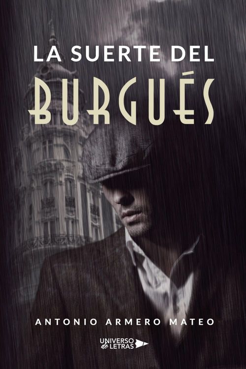 La suerte del burgués
