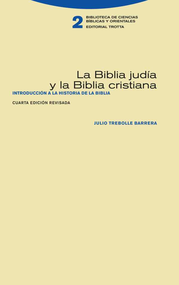 bw-la-biblia-judiacutea-y-la-biblia-cristiana-trotta-9788413641744