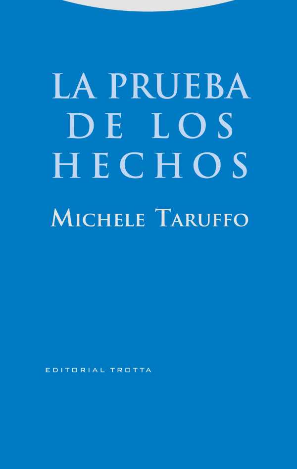 bw-la-prueba-de-los-hechos-trotta-9788413641836
