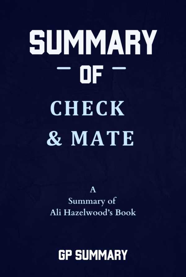 bw-summary-of-check-amp-mate-by-ali-hazelwood-bookrix-9783755460664